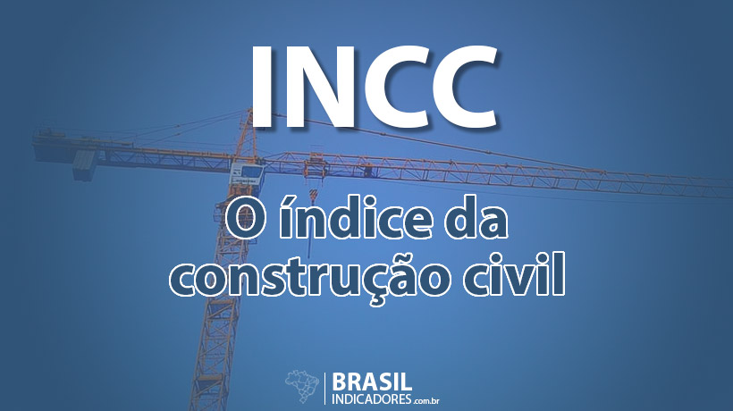 INCC: O índice da construção civil